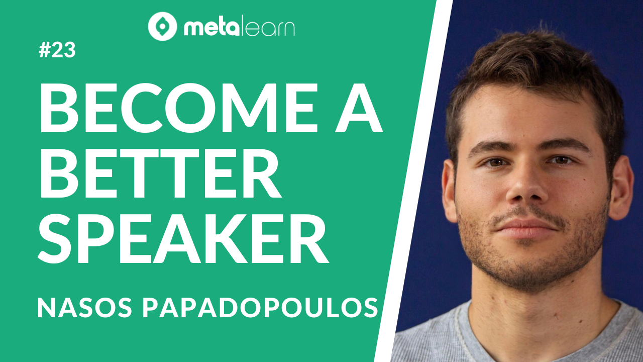 ML23: How To Become a Better Speaker
