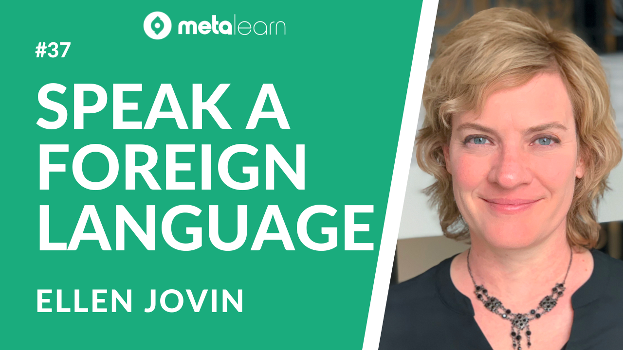 ML37: Ellen Jovin on Foreign Language Resources, Grappling with Grammar and Speaking from the Start