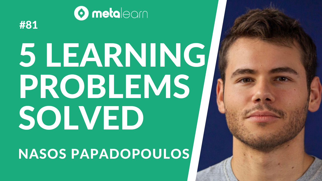ML81: 5 Learning Problems Solved
