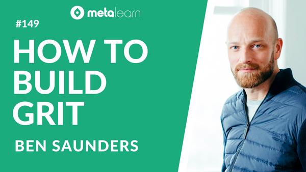 ML149: Ben Saunders on Developing Grit, Knowing When to Quit and Lessons from Polar Expeditions